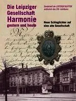 Kulturstiftung Leipzig - Die Leipziger Gesellschaft Harmonie gestern und heute, Häftad. Tillgänglighet: Lägg i varukorg