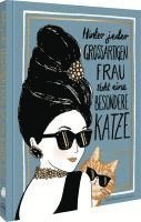 bokomslag Hinter jeder großartigen Frau steht eine besondere Katze