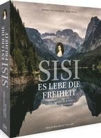 bokomslag Sisi - Es lebe die Freiheit