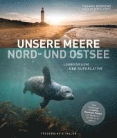 bokomslag Unsere Meere -  Naturwunder Nord- und Ostsee