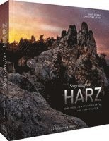 Christine Lendt - Bildband Harz - Sagenhafter Harz, Inbunden
