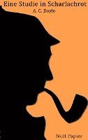 Arthur Conan Doyle - Sherlock Holmes - Eine Studie in Scharlachrot, Häftad
