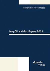 bokomslag Iraq Oil and Gas Papers 2011