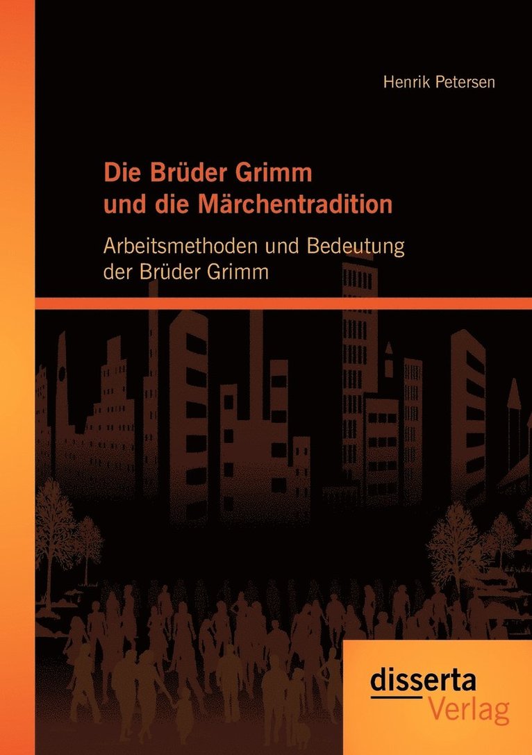 Henrik Petersen - Brüder Grimm und die Märchentradition, Häftad