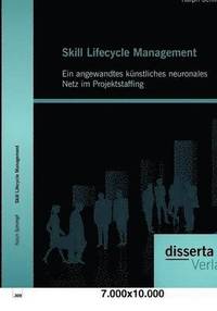 bokomslag Skill Lifecycle Management