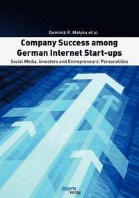 bokomslag Company Success among German Internet Start-ups
