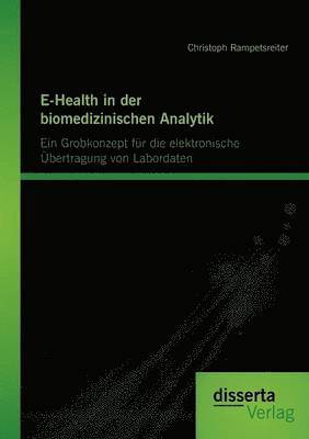 bokomslag E-Health in der biomedizinischen Analytik