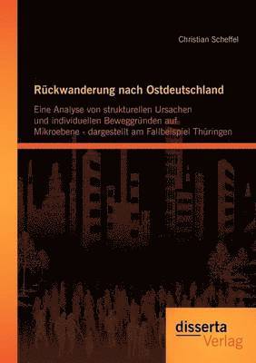 bokomslag Rückwanderung nach Ostdeutschland