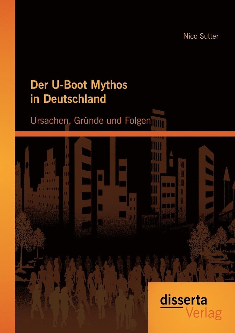 Nico Sutter - U-Boot Mythos in Deutschland, Häftad