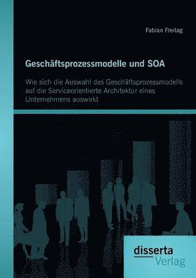 bokomslag Geschftsprozessmodelle und SOA