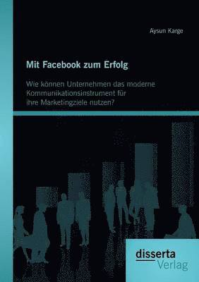 bokomslag Mit Facebook zum Erfolg