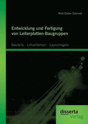 bokomslag Entwicklung und Fertigung von Leiterplatten-Baugruppen