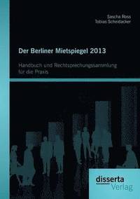 bokomslag Der Berliner Mietspiegel 2013