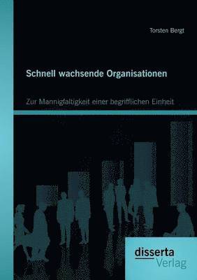 bokomslag Schnell wachsende Organisationen