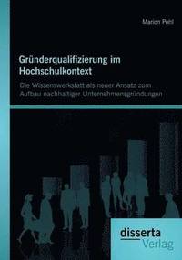 bokomslag Gründerqualifizierung im Hochschulkontext