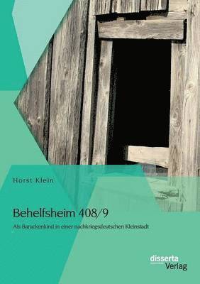 bokomslag Behelfsheim 408/9