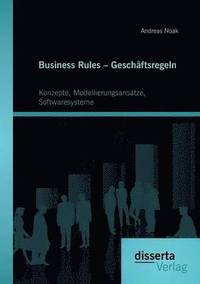 bokomslag Business Rules - Geschaftsregeln