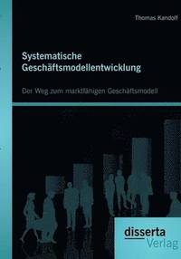 bokomslag Systematische Geschftsmodellentwicklung