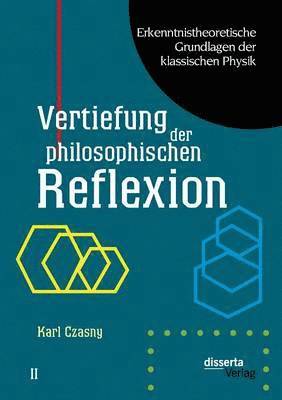 bokomslag Erkenntnistheoretische Grundlagen der klassischen Physik