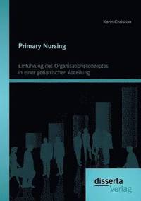 bokomslag Primary Nursing