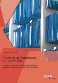 bokomslag Marketing und Kanzleirating fur Steuerberater