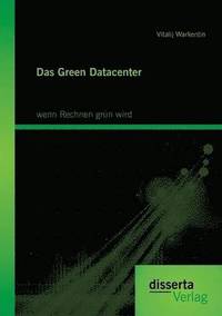 bokomslag Das Green Datacenter