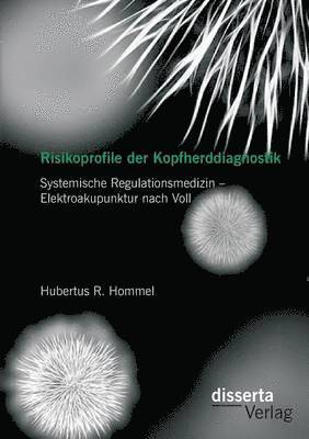 bokomslag Risikoprofile der Kopfherddiagnostik