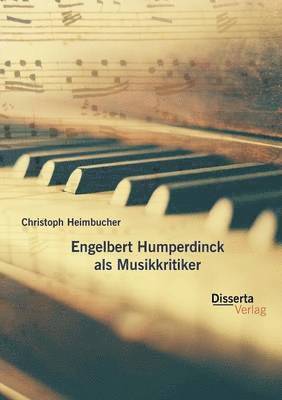 Engelbert Humperdinck als Musikkritiker 1