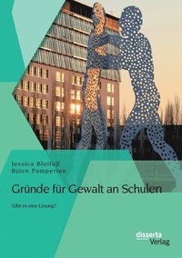 bokomslag Gründe für Gewalt an Schulen
