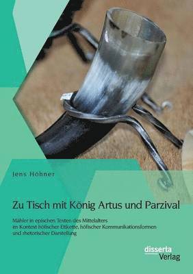 Zu Tisch mit Knig Artus und Parzival 1