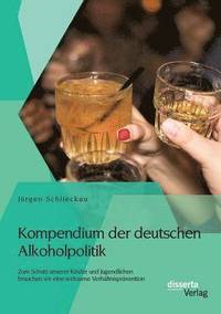 bokomslag Kompendium der deutschen Alkoholpolitik