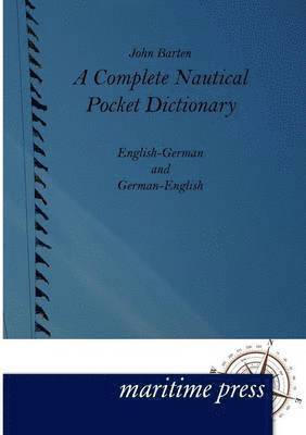 John Barten - Complete Nautical Pocket Dictionary, Häftad
