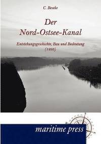 bokomslag Der Nord-Ostsee-Kanal