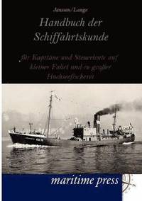 bokomslag Handbuch der Schiffahrtskunde