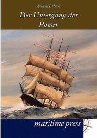 bokomslag Untergang des Segelschulschiffes Pamir