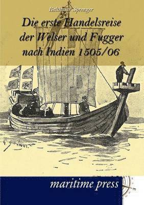 bokomslag erste Handelsreise der Welser und Fugger nach Indien 1505/06