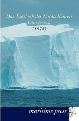 bokomslag Tagebuch des Nordpolfahrers Otto Krisch