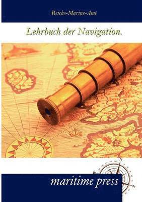 bokomslag Lehrbuch der Navigation.