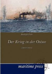 bokomslag Krieg in der Ostsee (1914-1915)