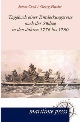 bokomslag Tagebuch einer Entdeckungsreise nach der Sudsee in den Jahren 1776 bis 1780