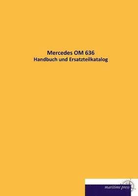 Mercedes OM 636 1