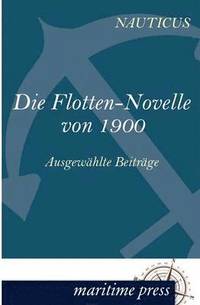 bokomslag Die Flotten-Novelle von 1900