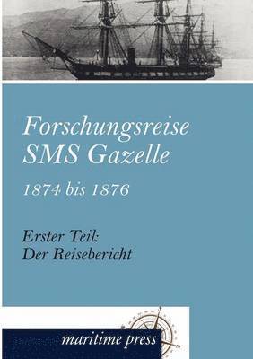 bokomslag Forschungsreise SMS Gazelle 1874 bis 1876