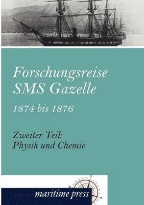 bokomslag Forschungsreise SMS Gazelle 1874 bis 1876