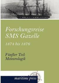 bokomslag Forschungsreise SMS Gazelle 1874 bis 1876