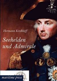 bokomslag Seehelden und Admirale