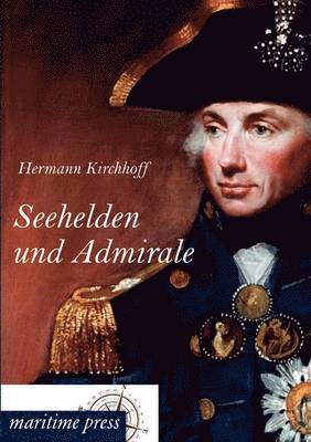 Seehelden und Admirale