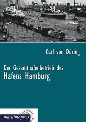 Der Gesamthafenbetrieb des Hafens Hamburg 1