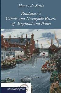 bokomslag Bradshaw's Canals and Navigable Rivers of England and Wales