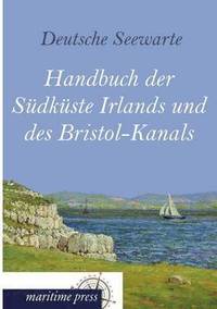 bokomslag Handbuch Der Sudkuste Irlands Und Des Bristol-Kanals